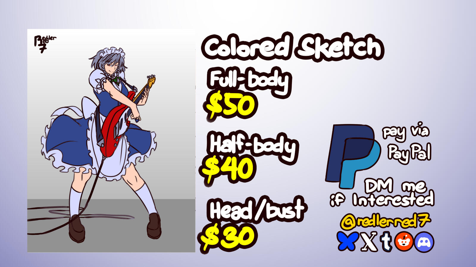 Colored sketches, with $50 for full-body, $40 for half-body, and $30 for head/face. Colored sketches, with $50 for full-body, $40 for half-body, and $30 for head/face.
